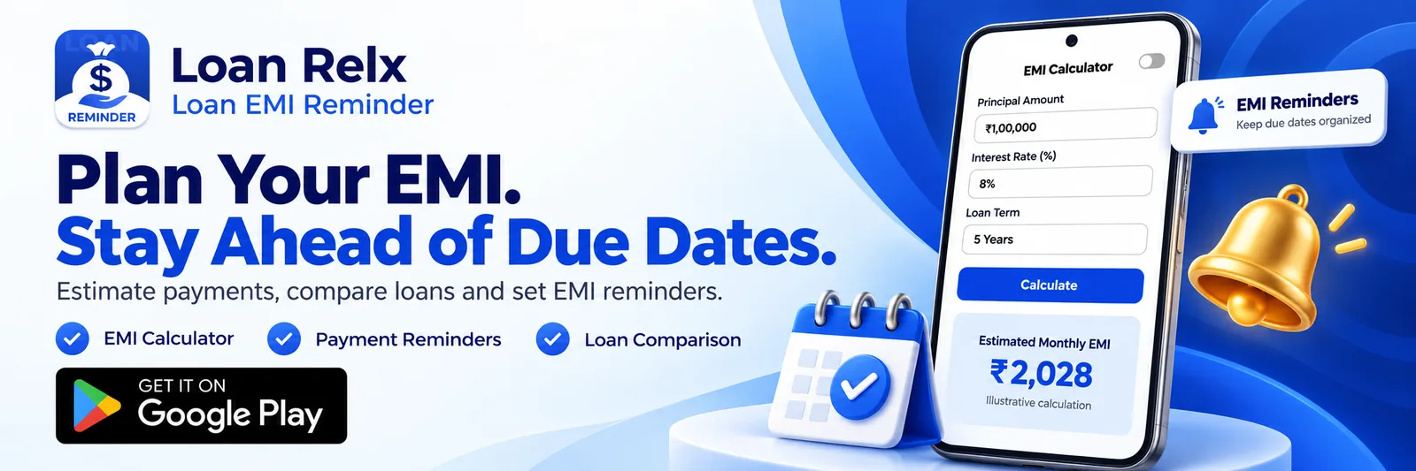 Loan Relx EMI reminder: plan your EMI and stay ahead of due dates. Get it on Google Play.